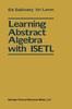 Книга Learning Abstract Algebra with ISETL