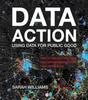 Книга Data Action : Using Data for Public Good??