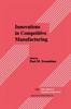 The Innovations In Competitive Manufacturing Book