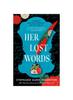 Книга Her Lost Words: A Novel of Mary Wollston