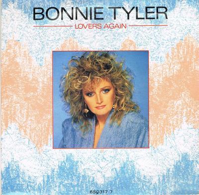 7-дюймовая пластинка BONNIE TYLER - Lovers Again 6503177 CBS 1986 UK Рок Б/У
