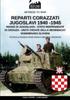 Книга Reparti Corazzati Jugoslavi 1940 1945 12 Witness To War by Luigi Manes - Paperback