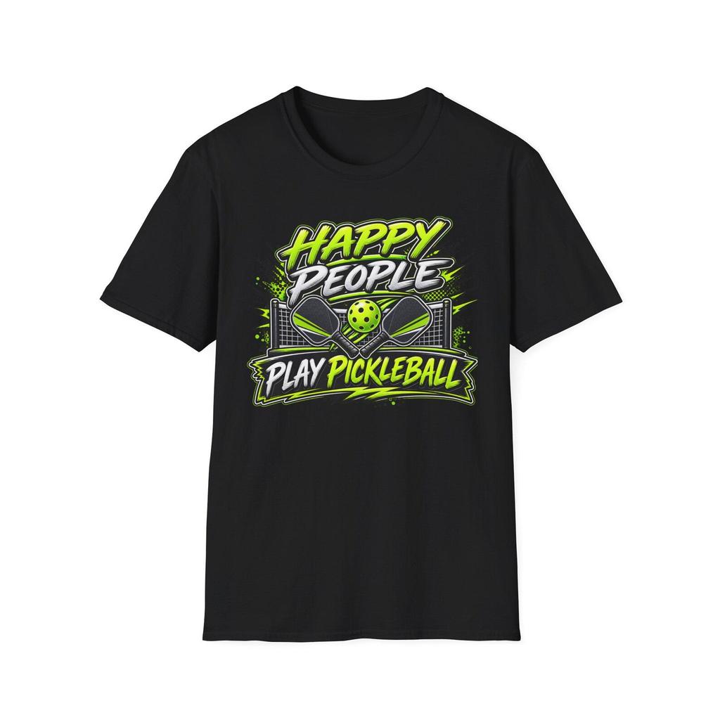 Happy People Play Pickleball T-Shirt | Pickleball Graphic Tee