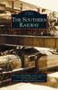 The Southern Railway by C. Pat Cates - Hardback Book