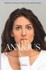 The Anxious : Essential Tools For Taming Your Anxious Mind Book