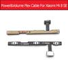Flex Power Cable Volume Button For Xiaomi Mi 8 9mi 5s A35x6x Mi 4 Power Flex Cable Replacement Parts