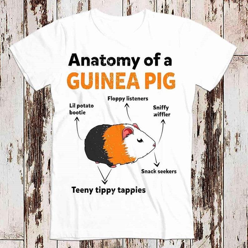 230 Gsm 100% Cotton Anatomy Of A Guinea Pig Cute Pet T Shirt Meme Gift Funny Tee Vintage Unisex Gamer Cult Movie Music Mens Womens Adult Top Tee 8039