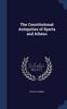 Книга The Constitutional Antiquities of Sparta and Athens