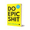 Делай эпическое дерьмо, роман в мягкой обложке