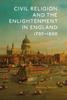 Книга Civil Religion and the Enlightenment In England, 1707-1800