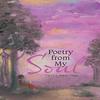 Poetry from My Soul by Tanya Hamilton Paperback Book 9781543448726