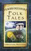 Книга Pembrokeshire Folk Tales