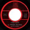 7-дюймовая пластинка J. ФРЭНК УИЛСОН И КАВАЛЕРЫ - Последний поцелуй / Эй, малышка 130 Eric Records 1968 США Соул/Фанк Б/У