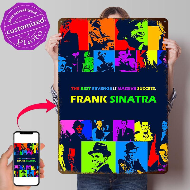 Frank Sinatra Personalized D Textured Metal Poster Wall Art Tinplate Sign for Gaming Room Decoration Cozy Desk Decor Luxury