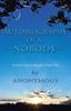 Книга Autobiography of a Nobody : Stories from a Miracle-Filled Life