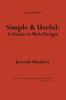 Книга Simple and Useful : A Guide To Web Design