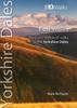 The Fell Walks : The Finest High-Level Walks In the Yorkshire Dales Book