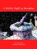 Книга A Witchy Night In December : Illustrated by Beans Barto