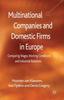 Книга Multinational Companies and Domestic Firms In Europe : Comparing Wages, Working Conditions and Industrial Relations