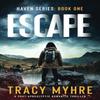 Escape by Tracy Myhre Paperback Book 9781738062300