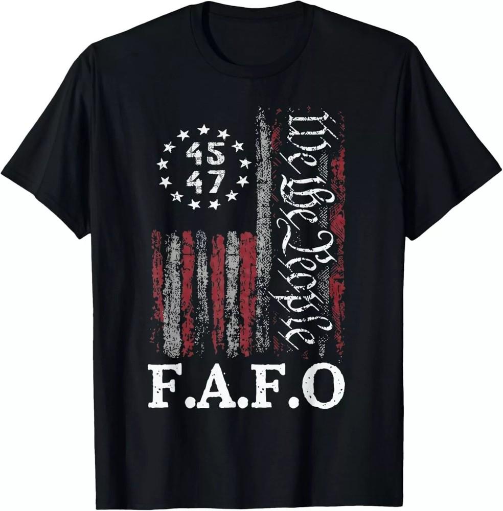 Funny Fafo Trump President Trump Fafo American Flag T-Shirt Unisex T-Shirt