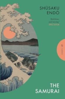 The Samurai by Shusaku Endo Paperback Book 9781805330387
