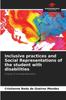 The Inclusive Practices and Social Representations of the Student with Disabilities Book
