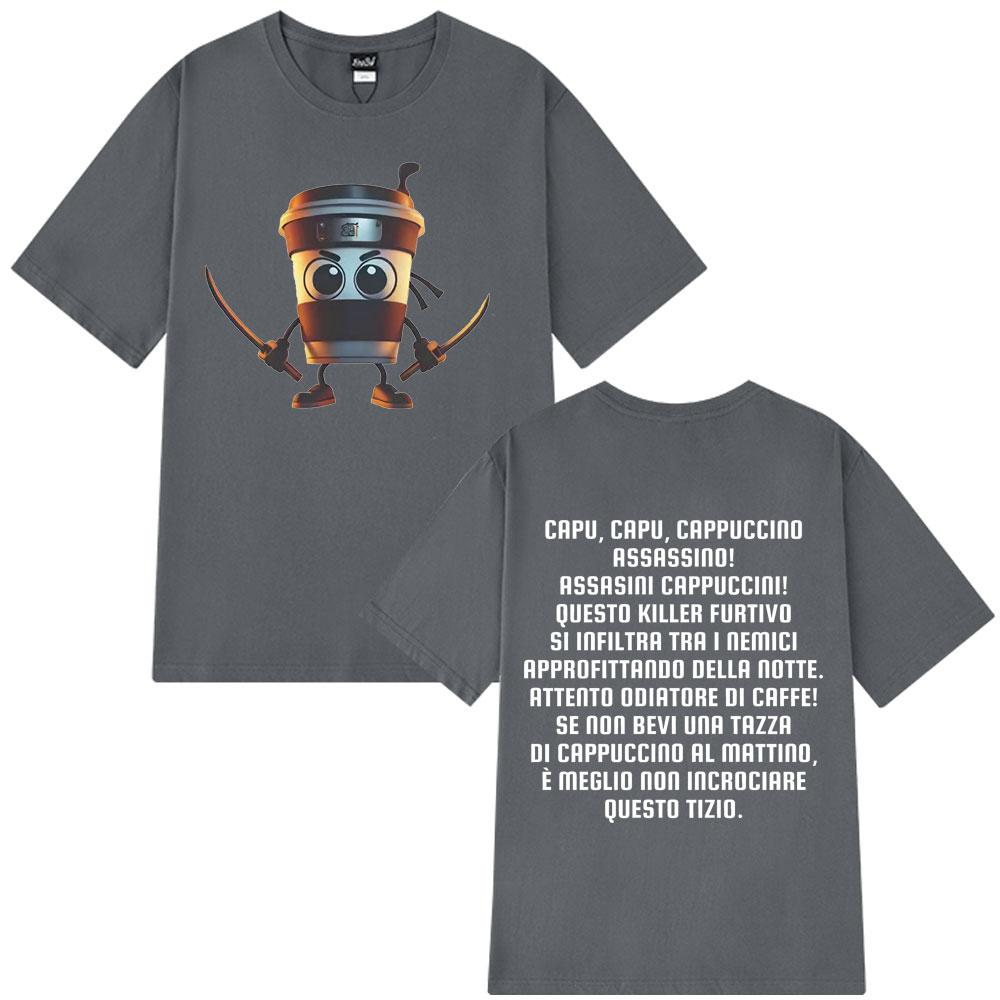 Cappuccino Assassino T-Shirt Italian Brainrot Humor Meme Tees Man Woman Vintage Summer 100% Cotton Casual T-shirts Streetwear