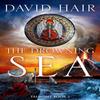 The Drowning Sea by David Hair Paperback Book 9781529422917