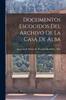 Книга Documentos Escogidos Del Archivo De La Casa De Alba