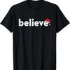 Believe Christmas Family Pajama Matching Outfit Mom Dad Kids T-Shirt