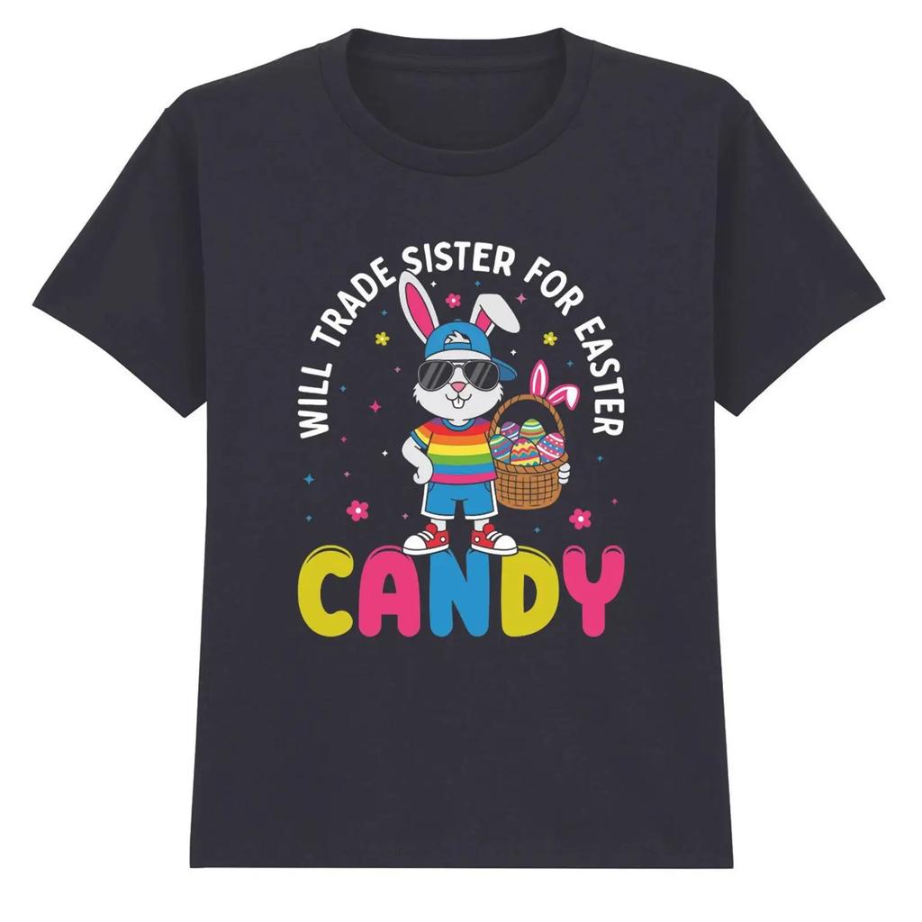 Will Trade Sister For Easter Sigkeiten Jungen Mdchen Kinder T Shirt Geschenk Fr Vintage Washed Comfortable Breathable