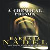 A Chemical Prison Inspector Ikmen Mystery 2 by Barbara Nadel... 9780747262183