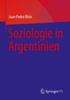 Книга Soziologie In Argentinien