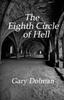 Книга The Eighth Circle of Hell