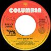 7-дюймовая пластинка BILLY JOEL  Dont Ask Me Why 111331 COLUMBIA 1980 Канада Рок Б/у
