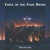 CD DIK DARNELL - Voice of Four Winds 9734770022 Etherean Music 1994 США New Age & Easy Listening Б/у