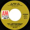 7inch Record KRIS KRISTOFFERSON & RITA COOLIDGE - A Song I'd Like To Sing AM1475S A&M Records 1973 US Pop Used