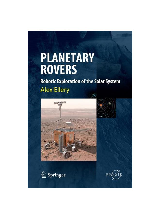 Planetary Pasta Rovers Planetary Rovers : Robotic Exploration of the Solar System купить ...