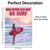 When All Hell Breaks Loose, Go Surfing - Vintage Metal Tin Sign, Unisex, Bar Cave Cafe Garage Wall Decor 8x12 Inches