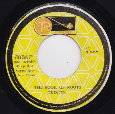 7-дюймовая пластинка TRINITY / DELROY WILSON - The Book Of Roots / Roots Version NONE TR Groovemaster 1977 Ямайка Регги, Ска и Даб Б/у