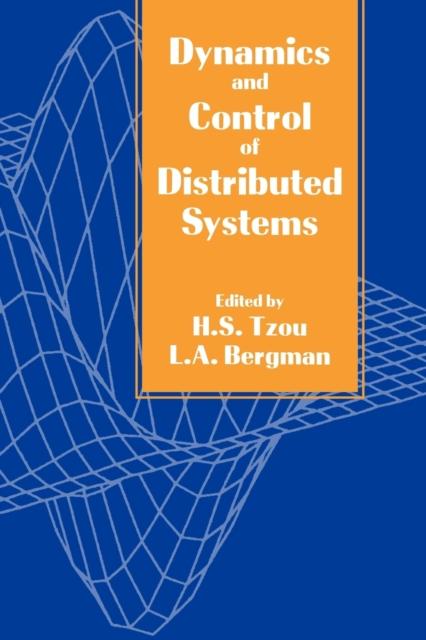 The Dynamics and Control of Distributed Systems Book
