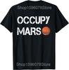 Забавные футболки The Explorer Occupy Mars Space Солнечная система Мужские юмористические футболки Астронавты Футболка с коротким рукавом Унисекс Свободная одежда