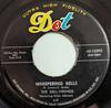 7inch Record DELL-VIKINGS, CORINTHIAN "KRIPP" JO - Whispering Bells / Don't Be A Fool 4515592 Dot Records 1957 US Rock Used