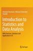 Книга Introduction To Statistics and Data Analysis : With Exercises, Solutions and Applications In R