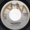 7inch Record NAZARETH - Holiday / Ship Of Dreams 2219S A&M Records 1979 US Rock Used