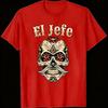 Женская футболка El Jefe Сахарный Череп Los Muertos Босс Мексиканская Культура Скелет Калаверас День Мертвых Хэллоуин Подарки