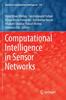 The Computational Intelligence In Sensor Networks : 776 Book