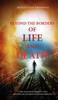 Книга Beyond the Borders of Life and Death