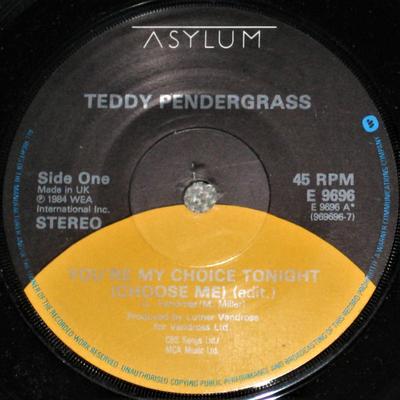 7-дюймовая пластинка TEDDY PENDERGRASS - Ты мой выбор сегодня вечером (Выбери меня E9696 Asylum Records 1984 Великобритания Соул/Фанк Б/У